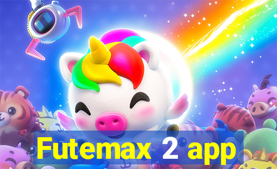 Futemax 2 app